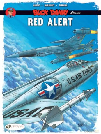 Buck Danny Classics Vol 6 Red Alert - Frederic Zumbiehl [KOMIKS]