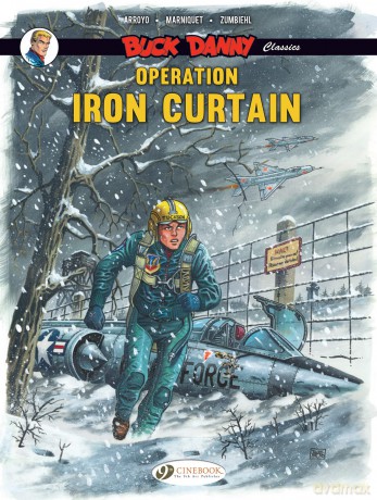 Buck Danny Classics Vol. 5: Operation Iron Curtain - Frederic Zumbiehl [KSIĄŻKA]