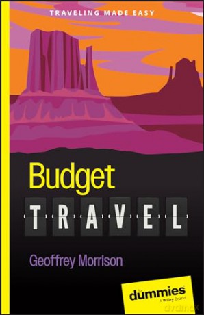 Budget Travel For Dummies - Geoffrey Morrison [KSIĄŻKA]