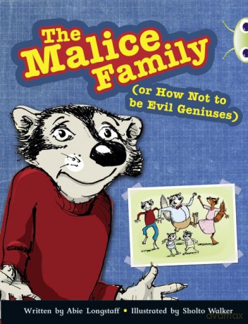 Bug Club The Malice Family Brown B Nc - Longstaff Abie [KSIĄŻKA]