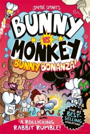 Bunny Vs Monkey Bunny Bonanza! - Jamie Smart [KSIĄŻKA]