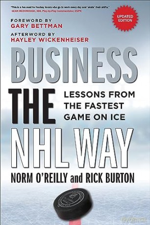 Business The Nhl Way - Norm O'reilly [KSIĄŻKA]