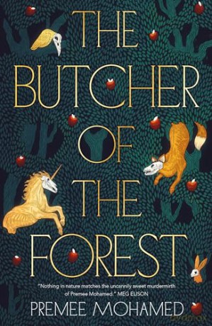Butcher Of The Forest - Premee Mohamed [KSIĄŻKA]