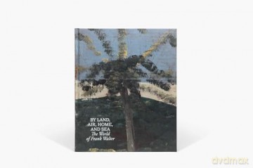 By Land Air Home And Sea - Frank Walter [KSIĄŻKA]