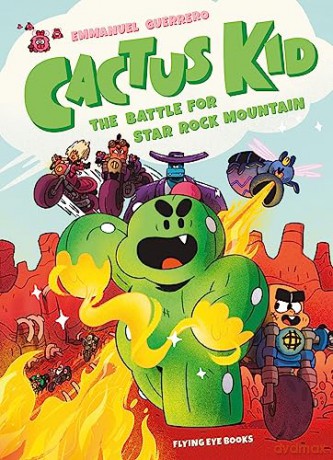 Cactus Kid and the Battle for Star Rock Mountain - Emmanuel Guerrero [KSIĄŻKA]