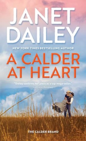 Calder At Heart - Janet Dailey [KSIĄŻKA]