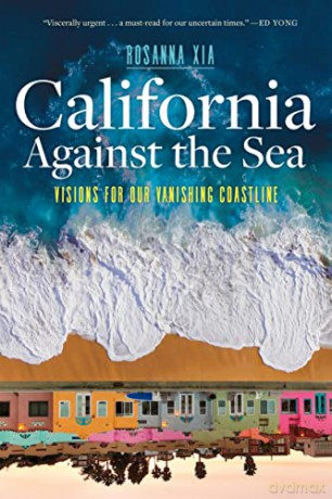 California Against The Sea [KSIĄŻKA]