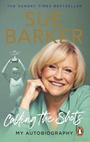 Calling The Shots - Sue Barker [KSIĄŻKA]