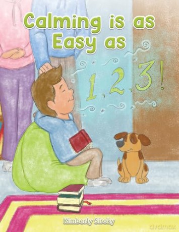 Calming Is As Easy As 1 2 3 - Kimberly Siroky [KSIĄŻKA]