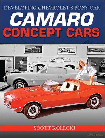Camaro Concept Cars - Kolecki Scot [KSIĄŻKA]