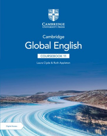 Cambridge Global English Coursebook 11 with Digital Access (2 Years) (Cambridge Upper Secondary Global English) - Laura Clyde [KSIĄŻKA]