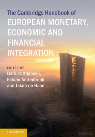 Cambridge Handbook On European Monetary - Dariusz Adamski [KSIĄŻKA]