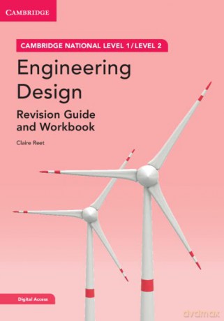 Cambridge National in Engineering Design Revision Guide and Workbook with Digital Access (2 Years): Level 1/Level 2 (Cambridge Nationals) - Unknown [KSIĄŻKA]