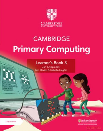 Cambridge Primary Computing Learner's Book 3 with Digital Access (1 Year) - Jon Chippindall [KSIĄŻKA]