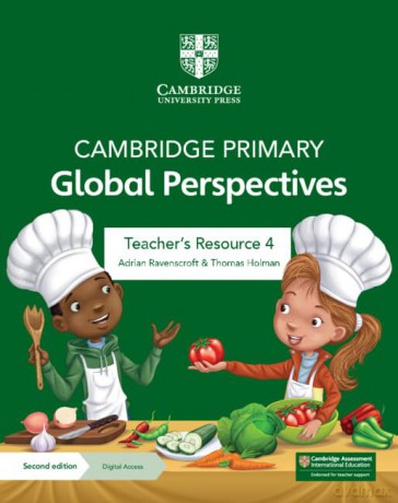 Cambridge Primary Global Perspectives Teacher's Resource 4 with Digital Access - Adrian Ravenscroft [KSIĄŻKA]