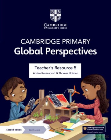 Cambridge Primary Global Perspectives Teacher's Resource 5 with Digital Access - Adrian Ravenscroft [KSIĄŻKA]