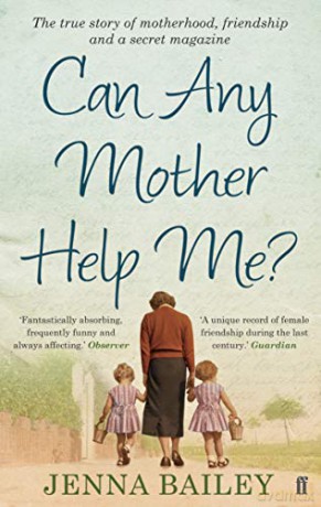 Can Any Mother Help Me - Jenna Bailey [KSIĄŻKA]