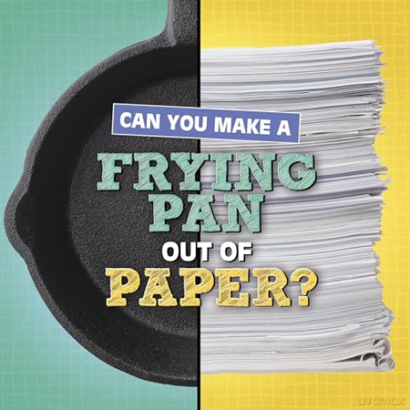 Can You Make A Frying Pan Out Of Paper - Michell Hilderbrand [KSIĄŻKA]