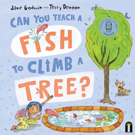 Can You Teach A Fish To Climb A Tree - Jane Godwin [KSIĄŻKA]