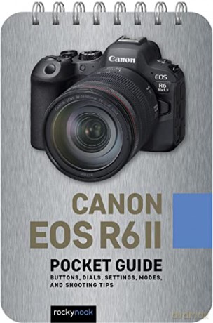 Canon Eos R6 Ii Pocket Guide - Rocky Nook [KSIĄŻKA]