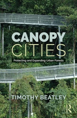 Canopy Cities - Timothy Beatley [KSIĄŻKA]