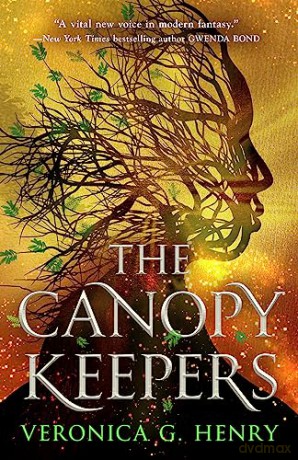 Canopy Keepers - Veronica G Henry [KSIĄŻKA]