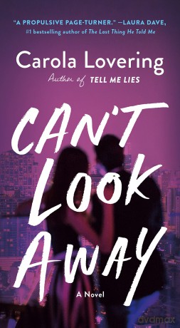 Cant Look Away - Carola Lovering [KSIĄŻKA]