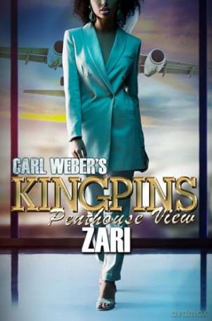 Carl Webers Kingpins Penthouse View - Zari [KSIĄŻKA]