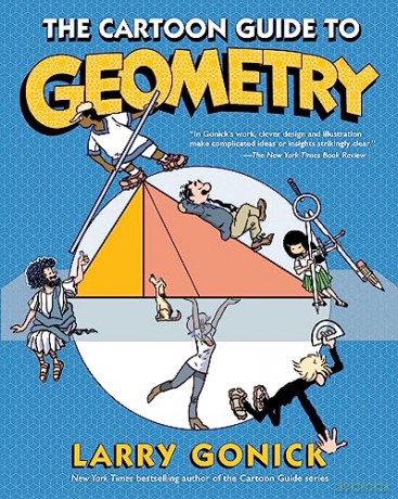 Cartoon Guide To Geometry Pb - Gonick Larry [KSIĄŻKA]