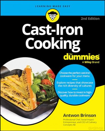 Cast Iron Cooking For Dummies 2n [KSIĄŻKA]