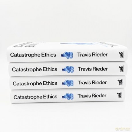 Catastrophe Ethics - Travis Rieder [KSIĄŻKA]