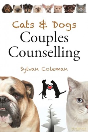 Cats Dogs Couples Counselling - Sylvan Coleman [KSIĄŻKA]