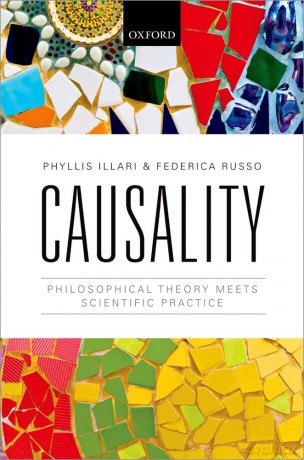 CAUSALITY: PHIL THEO METTS SCI PRAC C - Phyllis Illari [KSIĄŻKA]
