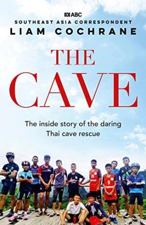 Cave Inside Story Of The Amazing Thai - Liam Cochrane [KSIĄŻKA]