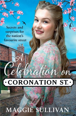 Celebration On Coronation Street - Maggie Sullivan [KSIĄŻKA]