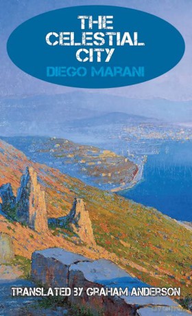 Celestial City - Diego Marani [KSIĄŻKA]