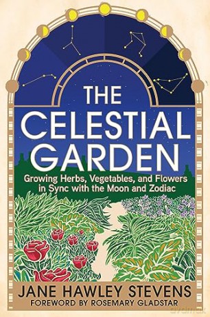 Celestial Garden - Jane Hawley Stevens [KSIĄŻKA]