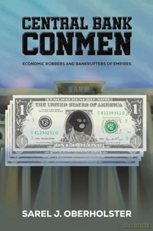 Central Bank Conmen - Sarel J Oberholster [KSIĄŻKA]