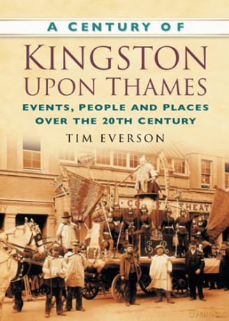 Century Of Kingston Upon Thames [KSIĄŻKA]