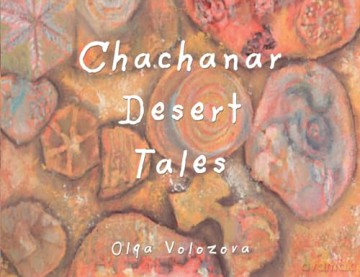 Chachanar Desert Tales - Olga Volozova [KSIĄŻKA]