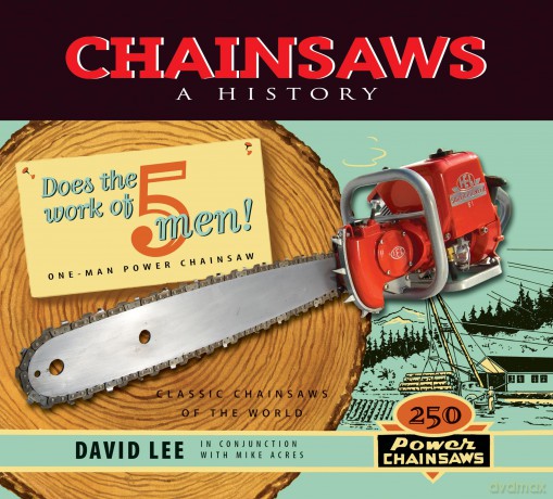 Chainsaws A History [KSIĄŻKA]