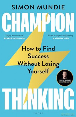 Champion Thinking - Simon Mundie [KSIĄŻKA]