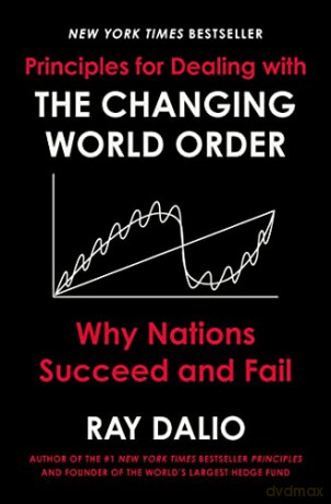 Changing World Order - Ray Dalio [KSIĄŻKA]