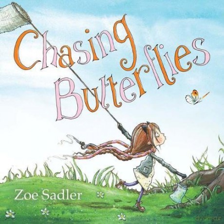 Chasing Butterflies - Zoe Sadler [KSIĄŻKA]