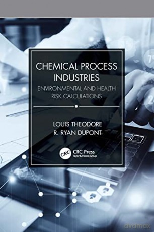 Chemical Process Industries - Louis Theodore [KSIĄŻKA]