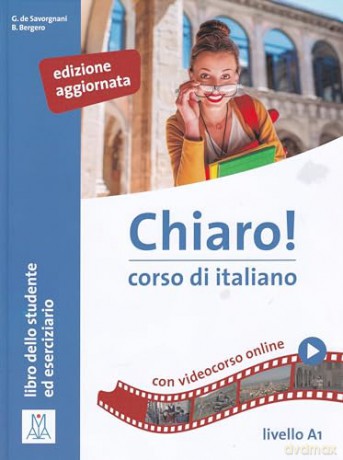 Chiaro!: Libro + audio e video online A1. Edizione aggiornata - Rossana Rossanda [KSIĄŻKA]
