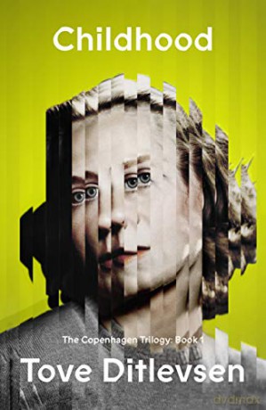 Childhood - Tove Ditlevsen [KSIĄŻKA]