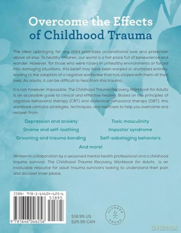 Childhood Trauma Recovery Workbook for Adults, The: Interactive Exercises, Therapeutic Prompts, and CBT/DBT Strategies for Dealing with Depression, Anxiety, Shame, and Other Effects of Abuse - Norman J Fried [KSIĄŻKA]