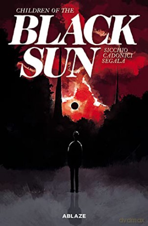 Children Of The Black Sun Vol 1 - Dario Sicchio [KSIĄŻKA]