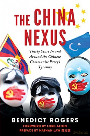 China Nexus - Benedict Rogers [KSIĄŻKA]